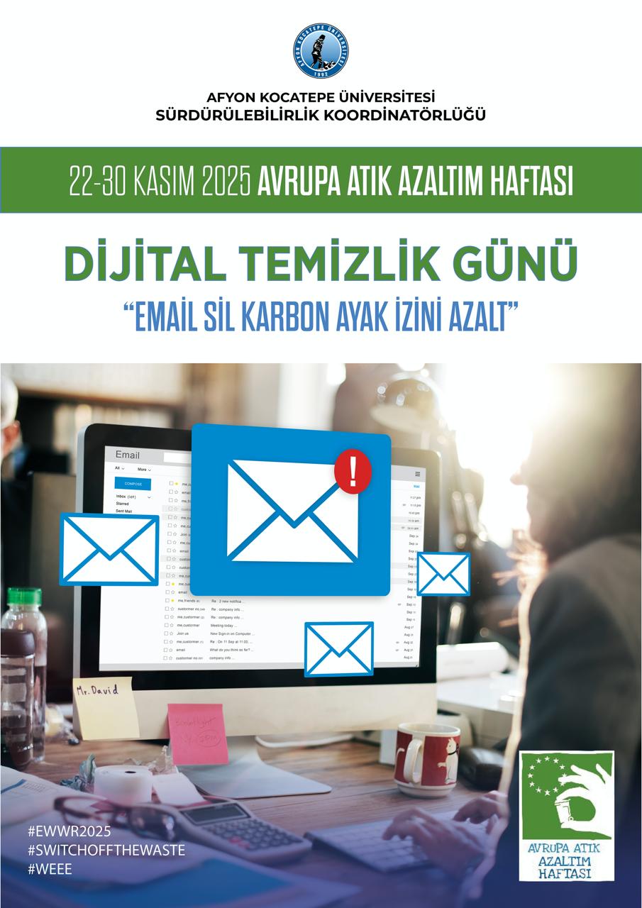 AKÜ’de Dijital Temizlik Seferberliği: “Email Sil, Karbon Ayak İzini Azalt”