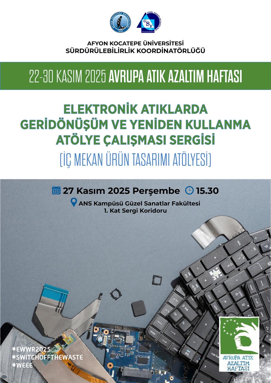 Elektronik Atıklarda Geri Dönüşüm ve Yeniden Kullanma Atölyesi”nin Ürün Sergisi